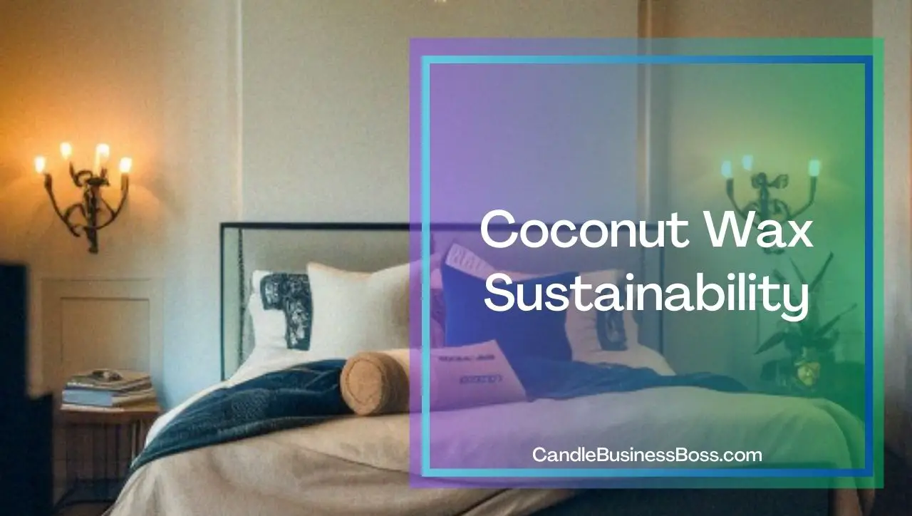 Why Is Coconut Wax Better Than Soy for Candles? Pros and Cons Candle Business Boss