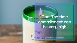 Is It Worth Starting a Candle Business? Pros and Cons