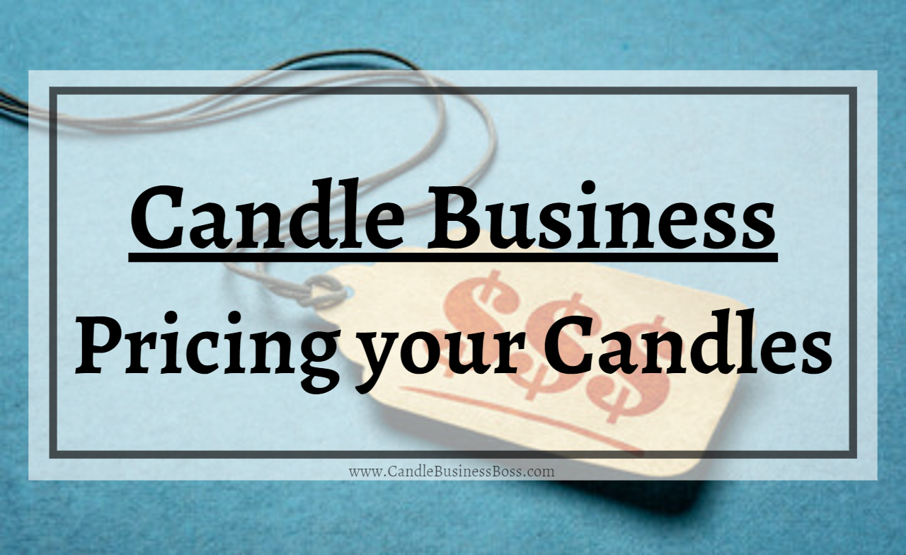 How To Price Candles For Your Business