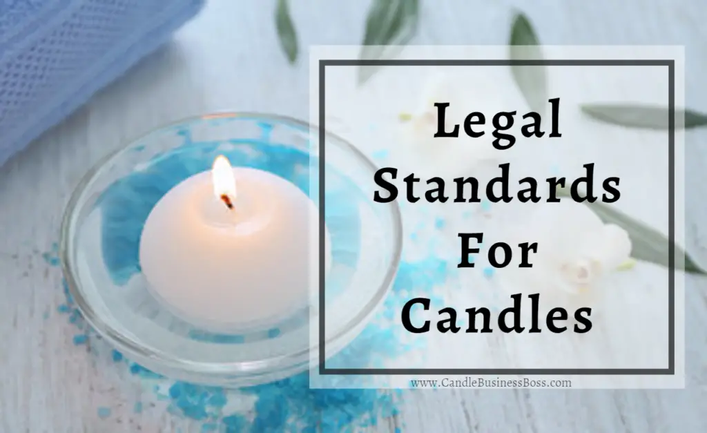 Legal requirements for selling homemade candles. Don’t Make these