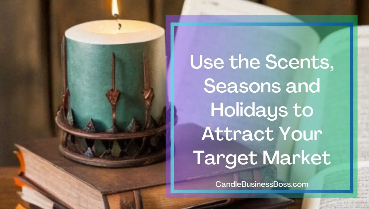 What Is The Target Market For Candles? (and how to find yours) Candle