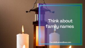 How to create your candle business name