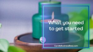 Starting your Candle-making business