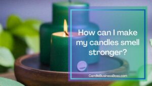 What Is The Strongest Brand Of Candle Scent?