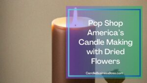 Top Luxury Candle Making Kits