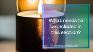How to write a candle Making Business Plan outline