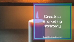 How to write a candle Making Business Plan outline