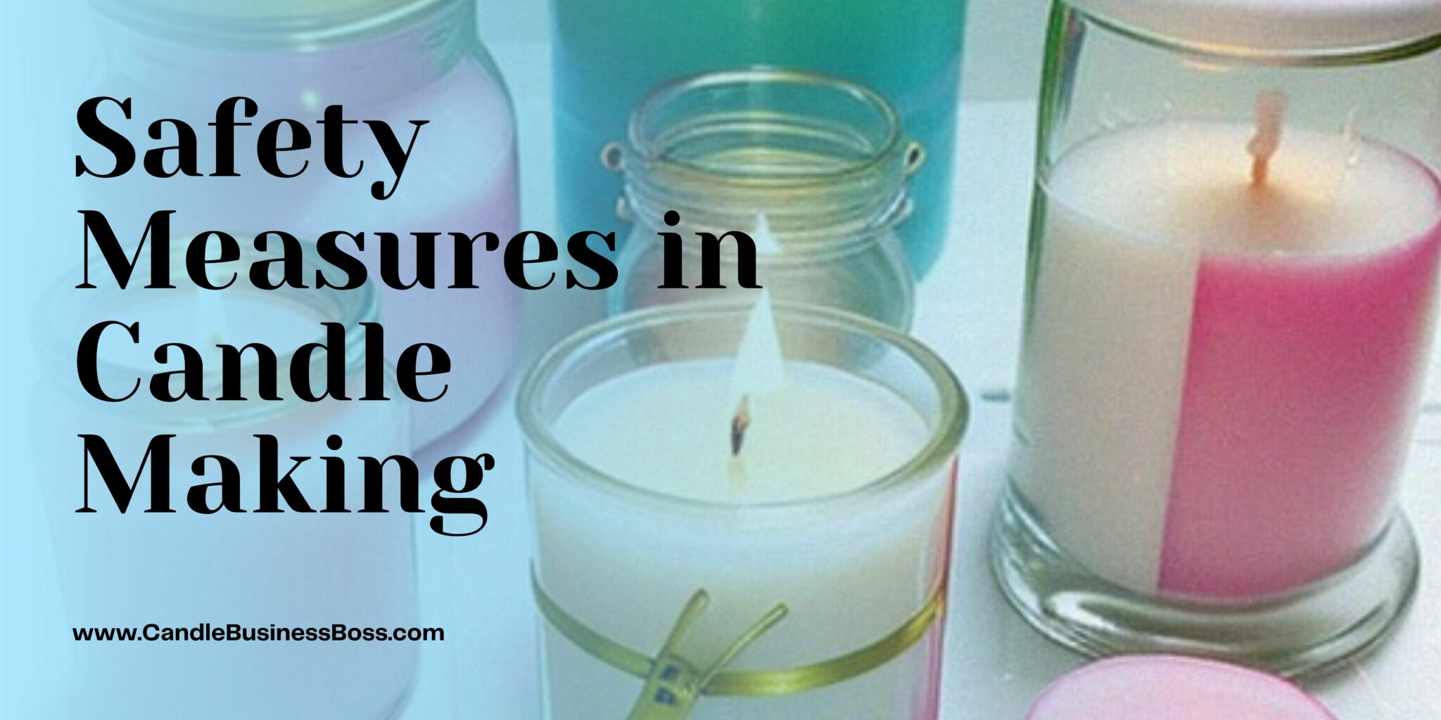 Beginner's Guide Launch Your CandleMaking Business Candle Business Boss