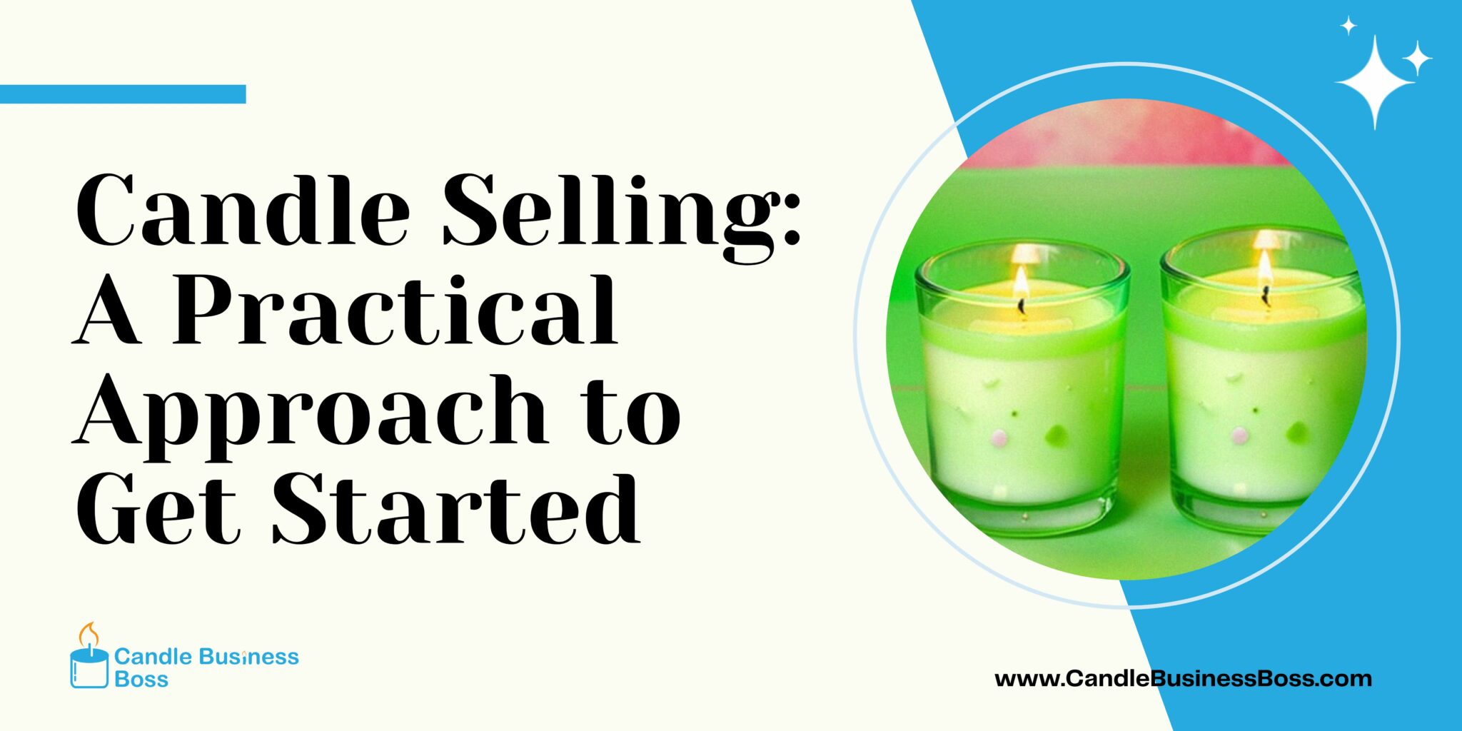 Candle Selling A Practical Approach to Get Started Candle Business Boss